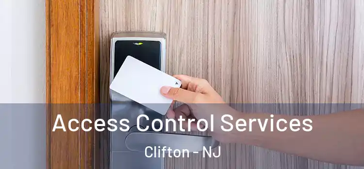  Access Control Services Clifton - NJ