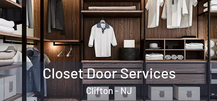  Closet Door Services Clifton - NJ
