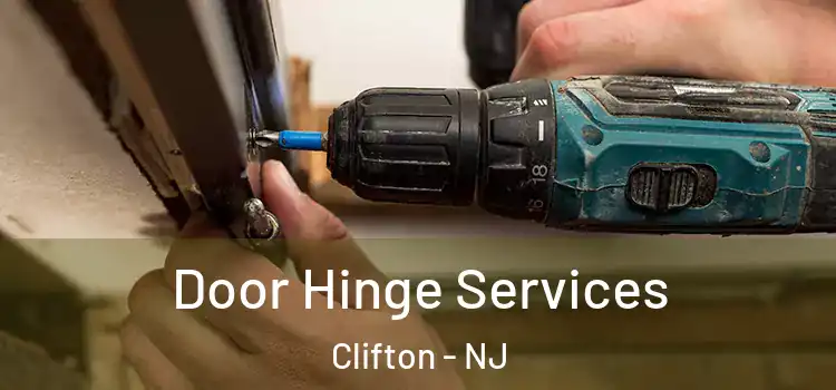  Door Hinge Services Clifton - NJ