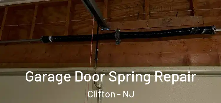  Garage Door Spring Repair Clifton - NJ