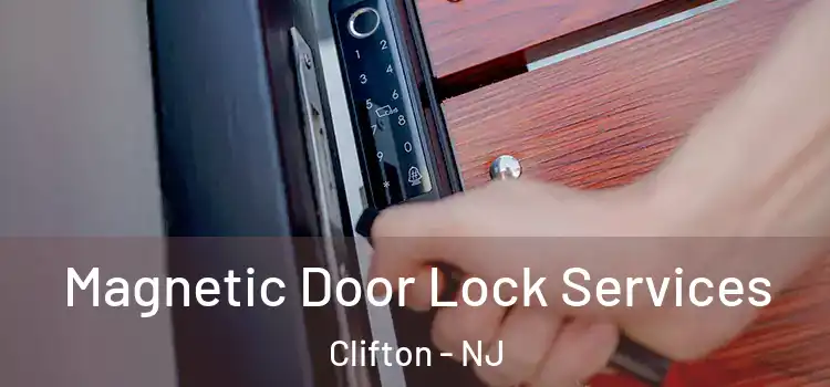 Magnetic Door Lock Services Clifton - NJ