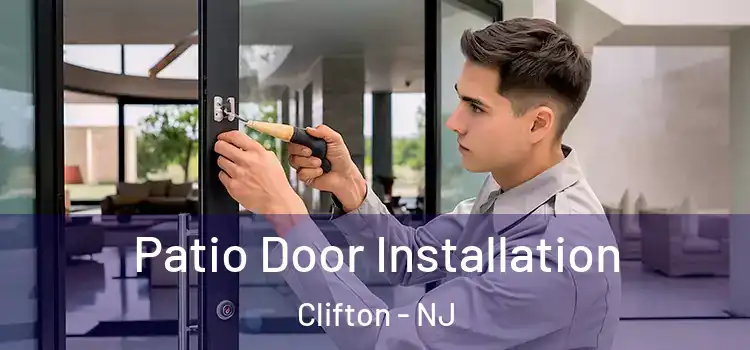  Patio Door Installation Clifton - NJ