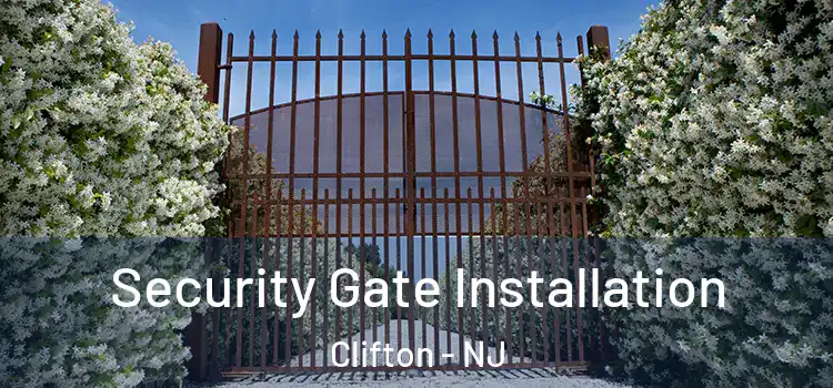  Security Gate Installation Clifton - NJ