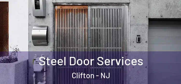Steel Door Services Clifton - NJ